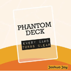 Phantom Deck par Joshua Jay et Vanishing, Inc.